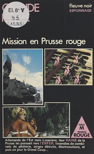 Téléchargez le livre :  Mission en Prusse rouge