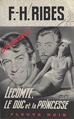Télécharger le livre :  Lecomte, le duc et la princesse