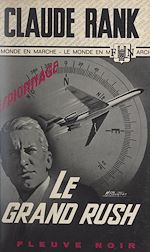 Télécharger le livre :  Le grand rush