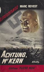 Télécharger le livre :  Achtung, Mr Kern