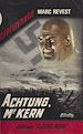 Télécharger le livre :  Achtung, Mr Kern
