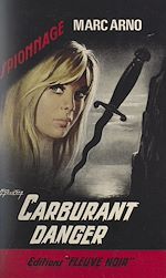 Télécharger le livre :  Carburant danger