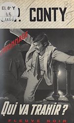 Télécharger le livre :  Qui va trahir ?