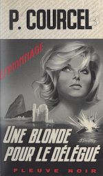 Télécharger le livre :  Une blonde pour le délégué