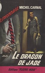Télécharger le livre :  Le dragon de Jade