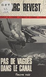 Télécharger le livre :  Pas de vagues dans le canal