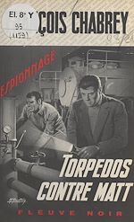 Télécharger le livre :  Torpédos contre Matt
