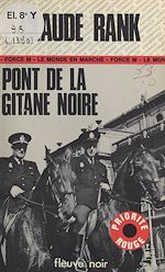 Télécharger le livre :  Pont de la Gitane noire
