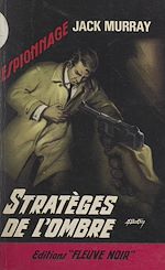 Télécharger le livre :  Stratèges de l'ombre