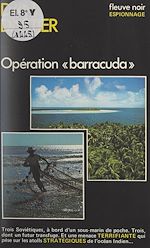 Télécharger le livre :  Opération Barracuda