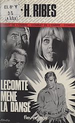 Télécharger le livre :  Lecomte mène la danse