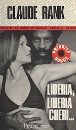 Télécharger le livre :  Liberia, Liberia chéri