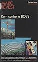 Télécharger le livre :  Kern contre le Boss