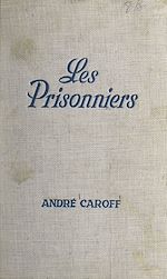 Télécharger le livre :  Les prisonniers