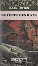 Télécharger le livre :  Le temps des rats