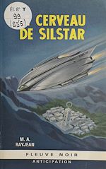 Télécharger le livre :  Le cerveau de Silstar