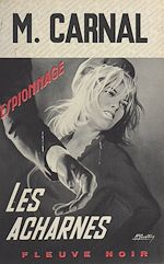 Télécharger le livre :  Les acharnés