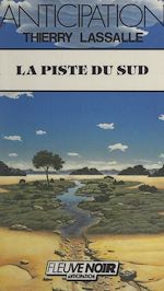 Télécharger le livre :  La piste du Sud
