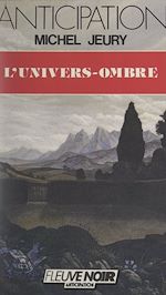 Télécharger le livre :  L'univers-ombre