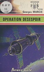 Télécharger le livre :  Opération désespoir