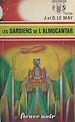 Télécharger le livre :  Les gardiens de l'Almucantar