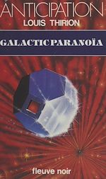 Télécharger le livre :  Galactic paranoïa