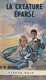 Télécharger le livre :  La créature éparse