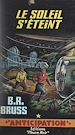Télécharger le livre :  Le soleil s'éteint