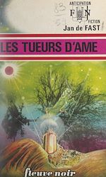 Télécharger le livre :  Les tueurs d'âme