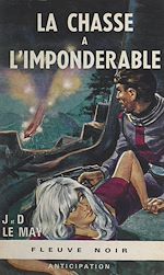 Télécharger le livre :  La chasse à l'impondérable