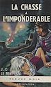 Télécharger le livre :  La chasse à l'impondérable