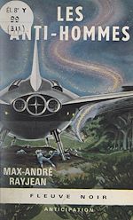 Télécharger le livre :  Les anti-hommes