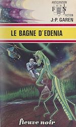Télécharger le livre :  Le bagne d'Edenia