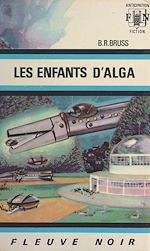 Télécharger le livre :  Les enfants d'Alga