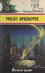 Télécharger le livre :  Projet apocalypse