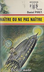 Télécharger le livre :  Naître ou ne pas naître