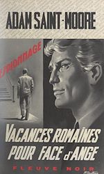 Télécharger le livre :  Vacances romaines pour face d'ange
