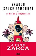 Télécharger le livre :  Braquo sauce samouraï