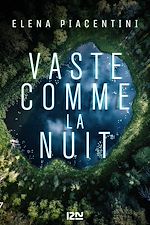 Télécharger le livre :  Vaste comme la nuit