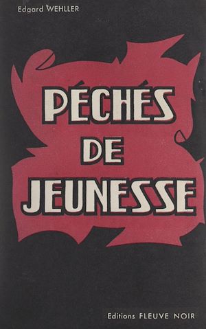 Téléchargez le livre :  Péchés de jeunesse