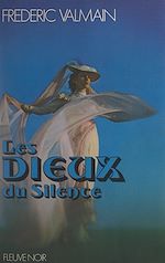 Télécharger le livre :  Les dieux du silence