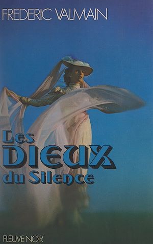 Téléchargez le livre :  Les dieux du silence