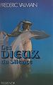 Télécharger le livre :  Les dieux du silence