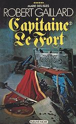 Télécharger le livre :  Marie des Isles (6). Capitaine Le Fort (2)