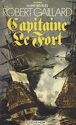 Télécharger le livre :  Marie des Isles (5). Capitaine Le Fort (1)