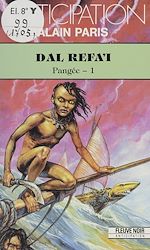 Télécharger le livre :  Pangée (1). Dal Refa'i