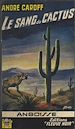 Télécharger le livre :  Le sang du cactus