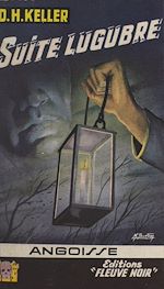 Télécharger le livre :  Suite lugubre