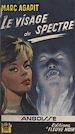 Télécharger le livre :  Le visage du spectre
