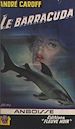 Télécharger le livre :  Le barracuda